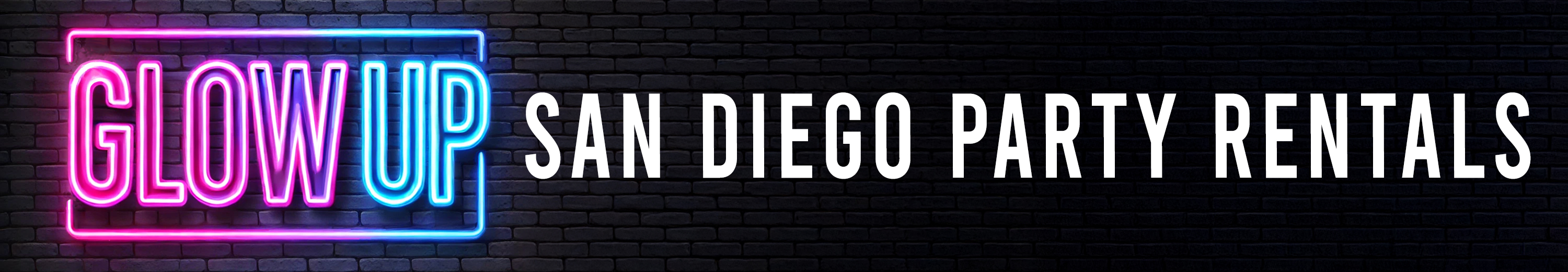 Glow Up - SAN DIEGO PARTY RENTALS Glow Up - SAN DIEGO PARTY RENTALS